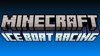 Minecraft Ice Boat Racing