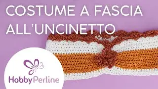 Come realizzare un bikini a fascia all'uncinetto | TUTORIAL - HobbyPerline.com