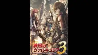 Valkyria Chronicles 3 OST 2 02  Riela Marceris Hitoshi Sakimoto