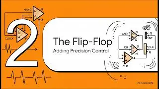 Fundamentals of SR and D Flip-Flop Design | Digital Electronics | Physics | Fine Man Is