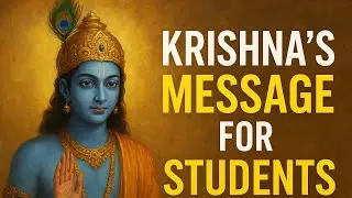 Krishna&rsquo;s Powerful Message for Students | Remove Exam Fear | Krishna Says You Are Not Alone