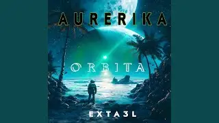 Orbita (Extended Mix)