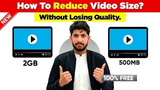 How to Reduce Video Size | Video Ka Size Kaise Chota Kare