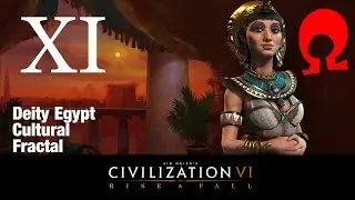 Omega Alden Plays Civilization 6 Rise and Fall - Egypt - Part 11
