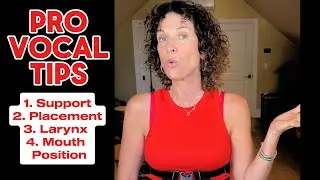 Pro Vocal Tips - Vocal Exercise - Breath Support, Placement - Larynx - Embouchure