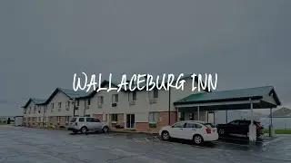wallaceburg inn Review - Wallaceburg , Canada