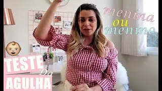 Teste da Agulha - descubra o sexo do bebê..Menino ou Menina