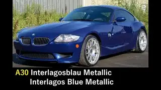 110. FACTORY COLORS BMW Z4 E85 E86 2002-2008