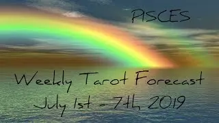 Pisces - Luck, harmony & connections! - Weekly Tarotscope July 1st - 7th