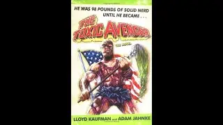The Toxic Avenger - The Movie Novel (Unabridged Audiobook)