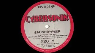 Cybersonik - Jackhammer / Machine Gun (1993) - [Industrial Hardcore, Oldschool Speedcore]