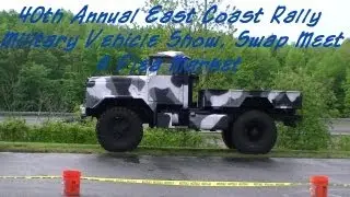 40th Annual East Coast Rally, Military Vehicle Show, Swap Meet & Flea Market