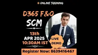 Dynamics 365 F&O -SUPPLY CHAIN MANAGEMENT Training-FREE DEMO