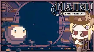 【EN/JP】【最終回/FInal】【Haiku, the Robot】荒廃したロボット世界を行く | Journey through the Corrupt Robot World⚙