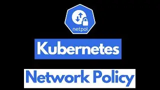 What is a Network Policy? | Demo | Kubernetes For Beginners