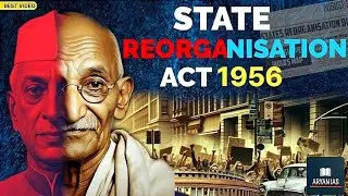 State reorganization act 1956 | Fazal ali commission | SK Dhar commission | JVP commission |