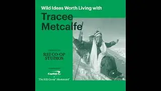 Climbing the 14 Highest Peaks in the World with Tracee Metcalfe