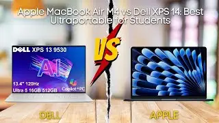 Apple MacBook Air M4 vs Dell XPS 14: Best Ultraportable for Students