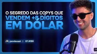MELHORES técnicas de Copywriting pra vender +8 DÍGITOS em DÓLAR! | Pandacast Ep.150 - Diogo Gomes