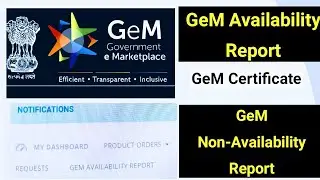 How to Generate Non &ndash;Availability Certificate on GeM | Product and Services Certificate | GeM Portal
