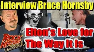Bruce Hornsby On Elton John's Great Respect For 