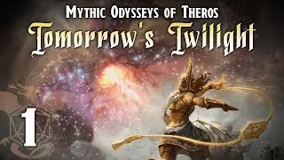 Mythic Odysseys of Theros  - Tomorrow's Twilight | Arc 1 EP 1| (Dungeons & Dragons Actual Play)