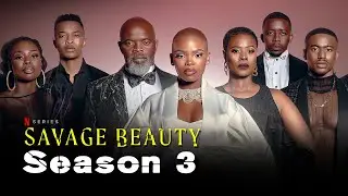 Savage Beauty Season 3 Trailer Renewed By Netflix || Gazeta Post