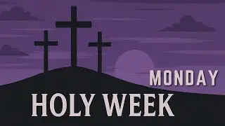 Monday of Holy Week - 14th April 2025 7:00 AM - Fr. Peter Fernandes