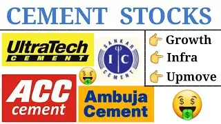Cement stocks | ambuja cement share price| ultratech cement stock price | best cement share