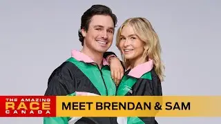 Meet Brendan & Sam | The Amazing Race Canada Season 11
