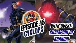 Sidekicked: A Marvel Champions Podcast - Episode 15 Cyclops With Special Guest Champion of Krakoa
