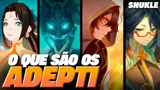 O QUE SÃO OS ADEPTI DE LIYUE?