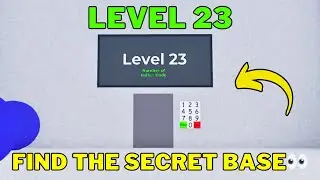 How To Complete Roblox Find The Secret Base Level 23 | Find The Secret Base! 👀 Guide