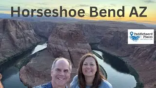 Horseshoe Bend, Page AZ Paddleboard Places