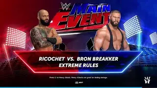 WWE2K24: RICOCHET VS BRON BREAKKER IN A EXTREME RULES MATCH AT MAIN EVENT FULL MATCH
