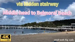 4K Middle Head to Balmoral Beach, one of the most beloved beach by the local 雪梨海邊漫步