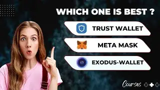 Trust Wallet vs MetaMask vs Exodus - Which One Is Best ?