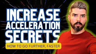 Increase Acceleration Secrets: Increase Ingredients Pt. 3