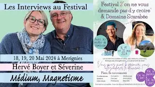LES INTERVIEWS DU FESTIVAL : Herv&eacute; Boyer et S&eacute;verine
