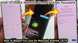 Как разблокировать телефон Motorola, если забыл пароль | Как обойти блокировку FRP на Motorola Android 12/13