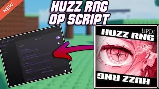 [NEW] Huzz RNG OP Script (2025) PASTEBIN - Auto Roll | Get Skip Role | Auto Collect | Auto Delete