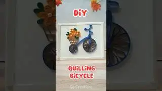 Quilling Bicycle 🚲 🤩 | Quilling Art | Paper Art and Craft #diy #shortsfeed #ytshorts  #papercraft