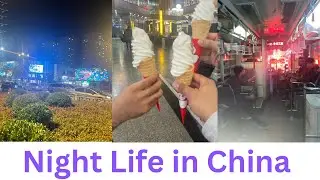 A Night time spend In china | Pakistani student in China | China me raat ka scene #travel #chinavlog