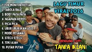 LAGU TIMUR TOR MONITOR KETUA 2025 VIRAL TIKTOK | ORANG BARU LEBIH GACOR | FULL ALBUM NO IKLAN !!