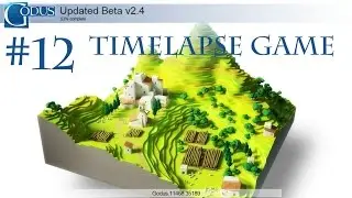 Godus 2.4 #12(TimeLapse Game)