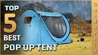 Top 5 Best Pop Up Tent Review in 2025