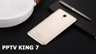 PPTV King 7 обзор отличного Hi Fi смартфона