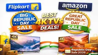 Best 4K TVs Deals Republic Day Sale Flipkart 2026 & Amazon Great Republic Day Sale