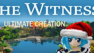 Playing THE WITNESS . I do not know what else