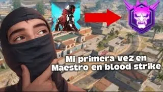 Maestro en blood strike, por primera ves